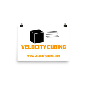Velocity Cubing Poster (12” x 18”)